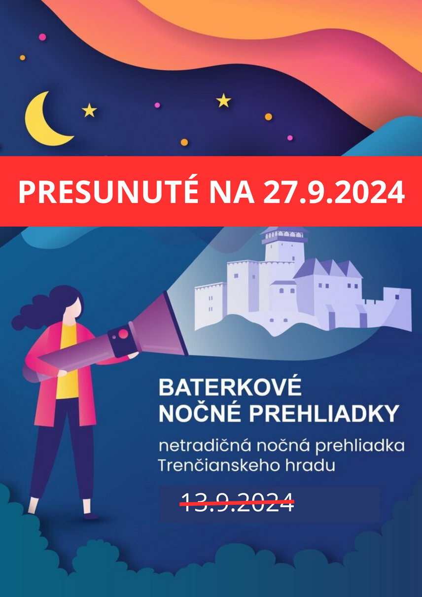 BATERKOVÉ NOČNÉ PREHLIADKY